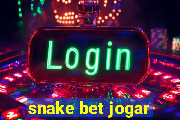 snake bet jogar